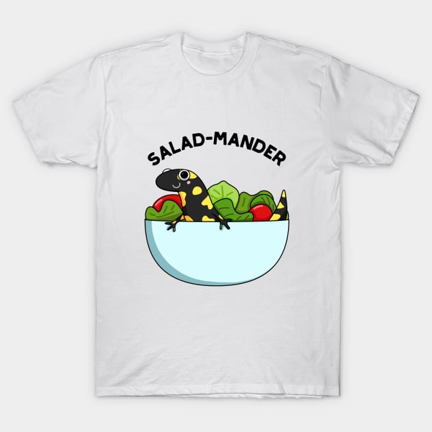 Salad-mander Funny Salamander Pun T-Shirt by punnybone